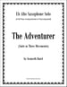 Adventurer, The: Suite for Eb Alto Saxophone and Piano
